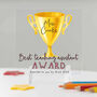 Personalised Best Teacher Award Acrylic Plaque, thumbnail 2 of 2
