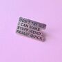 Don't Try Me Enamel Pin Badge, thumbnail 2 of 4