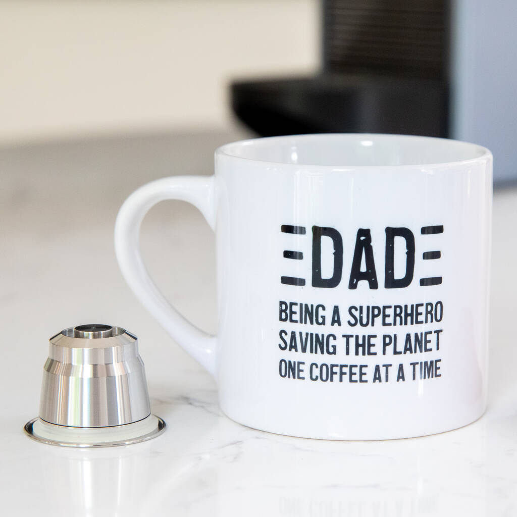 Refillable Dad's Nespresso Pod And Espresso Mug Set, 1 of 6