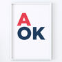 A Ok Artwork Print By Marcus Walters, thumbnail 3 of 3