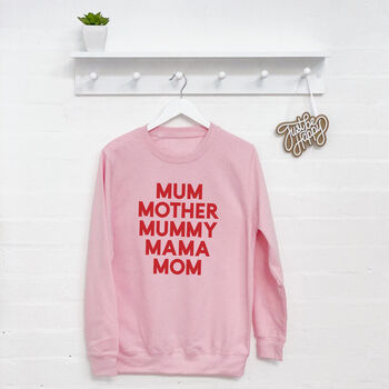 Mum Mother Mummy Mama Mom Sweatshirt, 3 of 3