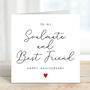 Soulmate And Best Friend Anniversary Card, thumbnail 1 of 2