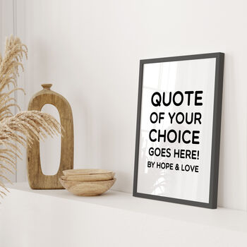 Personalised Typography Quote Print, 9 of 9