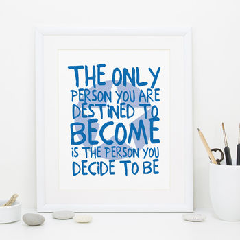 Motivational Quote Print, 2 of 10