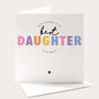 Best Daughter In The World Birthday Card, thumbnail 1 of 4