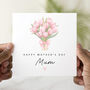 Tulips Mum Mother's Day Card, thumbnail 1 of 3