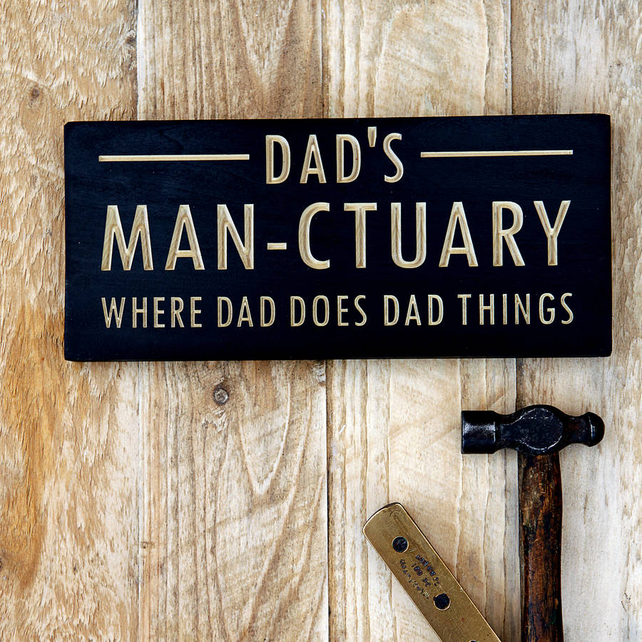 engraved wooden sign for dad's man ctuary by winning works