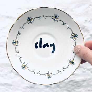 Funny Upcycled 'Slag' Vintage Teacup And Saucer, 2 of 10