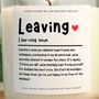 Funny Leaving Gift, Leaving Job Definition Scented Candle, thumbnail 5 of 7