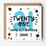 21st Birthday Card Twenty One, thumbnail 1 of 5