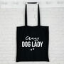Crazy Dog Lady Tote Bag, thumbnail 5 of 6