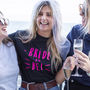 'Bride To Be' Hen Do T Shirt, thumbnail 1 of 6