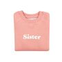 Rose Pink 'Sister' Sweatshirt, thumbnail 1 of 2