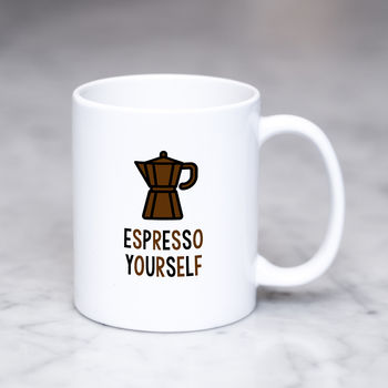 Funny Coffee Mug: Espresso Yourself, 2 of 4