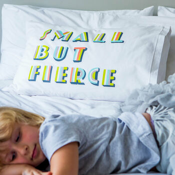 Small But Fierce Children's Pillowcase, 3 of 7