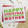 Christmas Card For Amazing Mummy, thumbnail 2 of 3
