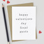 'Happy Valentines Day Pants' Valentines Day Card, thumbnail 3 of 7