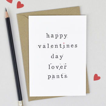 'Happy Valentines Day Pants' Valentines Day Card, 3 of 7