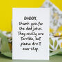 Personalised Funny Dad Joke Greeting Card “Terrible But Don’t Stop”, thumbnail 2 of 7