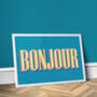 Bonjour, Colourful Hall Wall Print, thumbnail 3 of 5