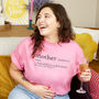 Mother Definition Paid With Love And Prosecco T Shirt, thumbnail 1 of 7