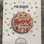 Showgirl Era Taylor Swift Swiftie Inspired Pin Badge, thumbnail 2 of 3
