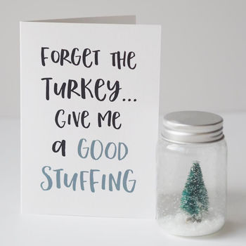 Stuff The Turkey Naughty Christmas Card, 2 of 3