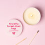 Funny Hot Mess Gift Hot Girls Forget Their Keys Pink Tin Candle, thumbnail 1 of 5