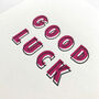 'Good Luck' Letterpress Card, thumbnail 3 of 4