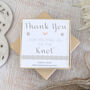 Thank You For Helping Us Tie The Knot Wedding Earrings, thumbnail 1 of 4