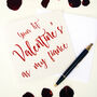 First Valentine's As My Fiance/Fiancee, thumbnail 2 of 4