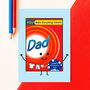 Funny Washing Powder Father's Day Card, thumbnail 1 of 3