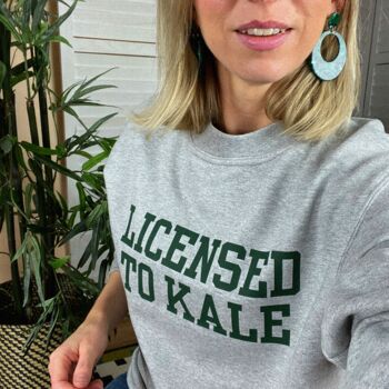 Unisex 'Licensed To Kale' Sweatshirt Jumper, 3 of 8