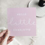 Hello Little Personalised Name Card, thumbnail 2 of 4