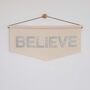 Believe Fabric Banner, thumbnail 3 of 5