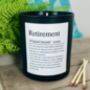 Personalised Fun Retirement Definition Candle, thumbnail 3 of 11