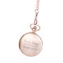 Personalised Message And Date Pocket Watch Rose Gold, thumbnail 4 of 5