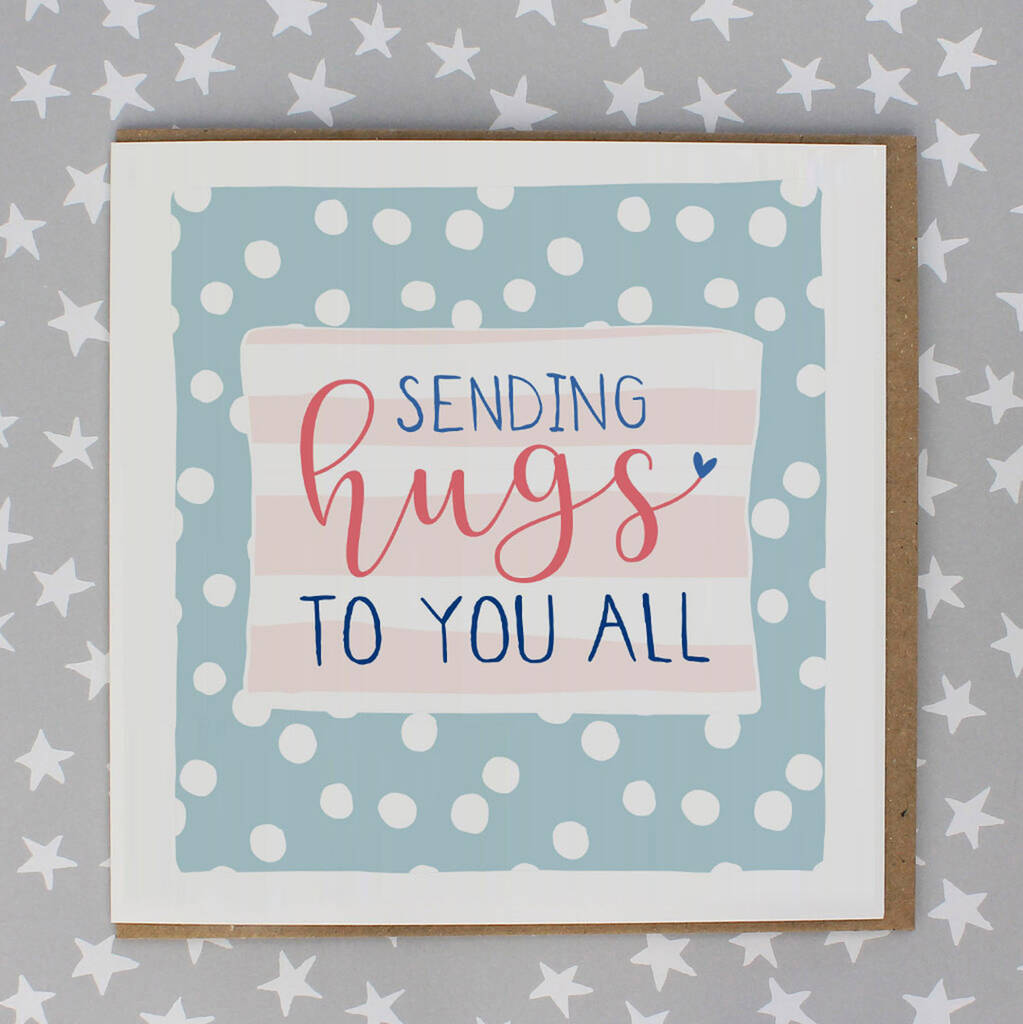 Sending Hugs To You All Card By Molly Mae® | notonthehighstreet.com