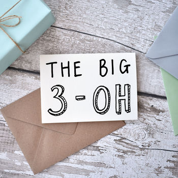 The Big Three Oh 30th Birthday Card, 4 of 4