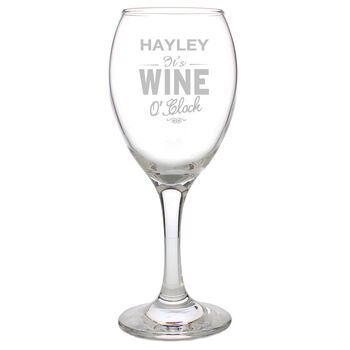 Personalised 'It's Wine O'clock' Engraved Wine Glass, 3 of 3