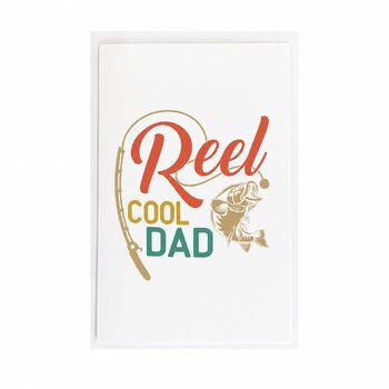 Reel Cool Dad Father’s Day Card, Fishing Card, 6 of 6