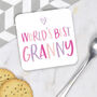 Worlds Best Granny Or Grandma Coaster, thumbnail 1 of 2