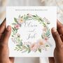 Floral Wedding Day Floral Wreath Card, Mr And Mrs Pink Wedding Card, thumbnail 1 of 2