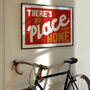 There's No Place Like Home Retro Horizontal Wall Print, thumbnail 7 of 8