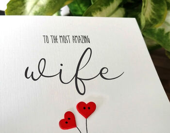 Personalised Birthday Card For Special Wife, Handmade Card For Her, 3 of 3
