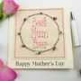 Mothers Day Best Mum Ever Embroidered Rose Card, thumbnail 2 of 4