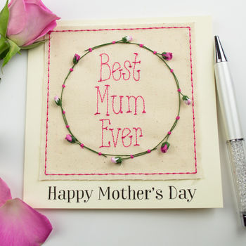 Mothers Day Best Mum Ever Embroidered Rose Card, 2 of 4