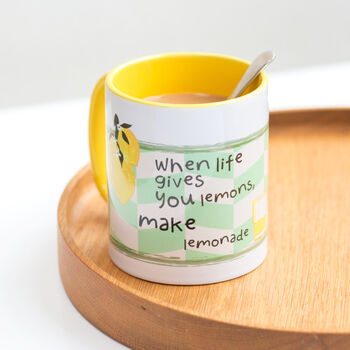 When Life Gives You Lemons Tea Or Coffee Mug, 5 of 6