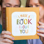 'I Made A Book About You' Gift Book, thumbnail 1 of 12