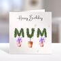 Mums Birthday Gardener Card, thumbnail 1 of 2